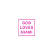 GodLovesMiami