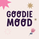 Goodiemood