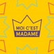 MoiCestMadame