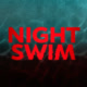 NightSwimMovie Avatar