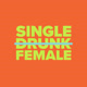 Freeform's Single Drunk Female Avatar
