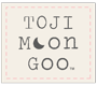 TOJIMoonGoo