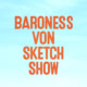 Baroness von Sketch Show Avatar
