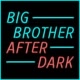 Big Brother After Dark Avatar