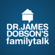 drjamesdobsonsfamilytalk