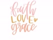 faithlovegrace