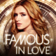 Famous in Love Avatar