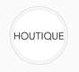 houtique