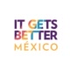 It Gets Better Mexico Avatar