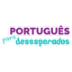 portuguesparadesesperados