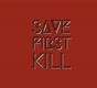 savefirstkill