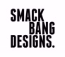 smackbangdesigns