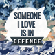 someoneiloveisindefence