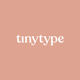 tinytype