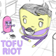 tofuriot