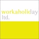 workaholiday