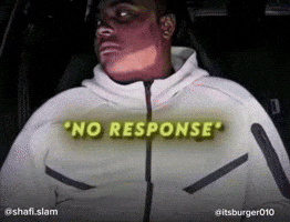 No Response GIF
