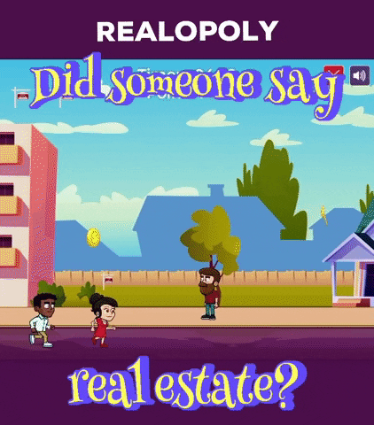 Saying Real Estate GIF by Realopoly