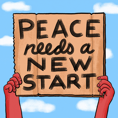 Text gif. Hands holding up a cardboard sign in the sky reading "Peace needs a new start" against a background of blue sky with white clouds.