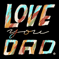 Love You Dad Gifs Get The Best Gif On Giphy