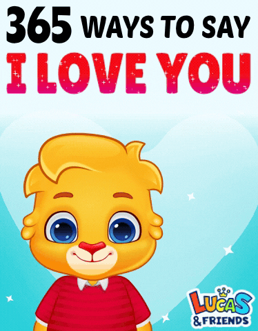 I Love You The Most GIF by Lucas and Friends by RV AppStudios