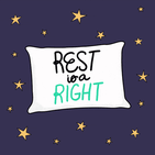 Rest is a right