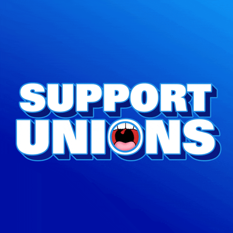 Unionize Labor Day GIF by INTO ACTION