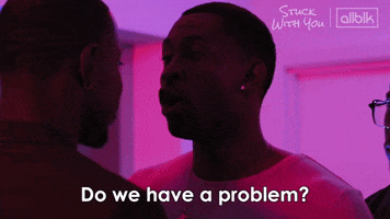 Is There A Problem Swy GIF by ALLBLK (formerly known as UMC)