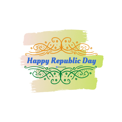 Republic Day India Sticker by DronaHQ