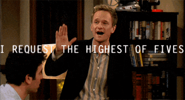 TV gif. Neil Patrick Harris as Barney in How I Met Your Mother looks emotional as he holds his hand above his head and speaks. Text, "I request the highest of fives."