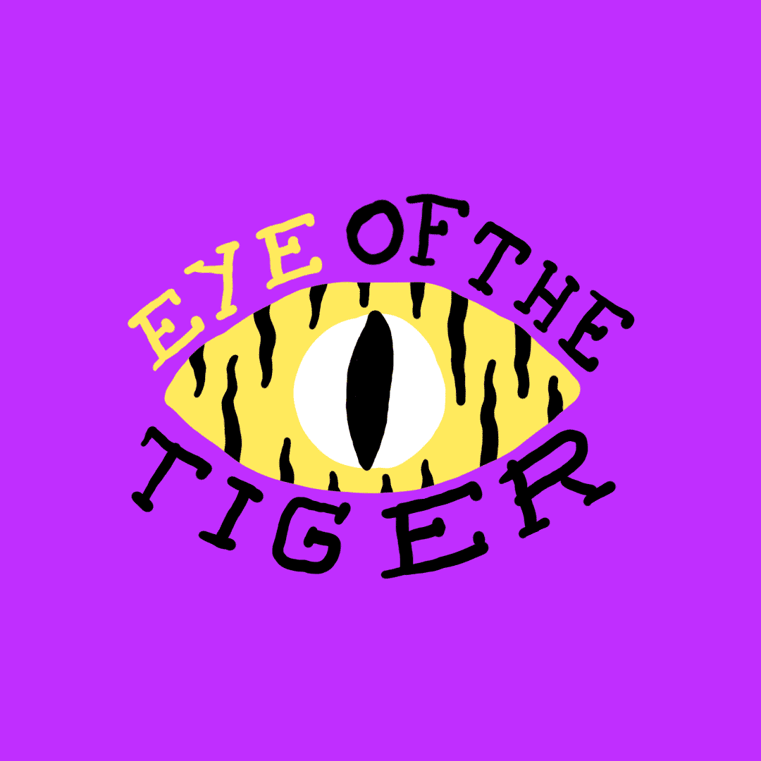 Eye Of The Tiger Fun GIF by Studiofolk
