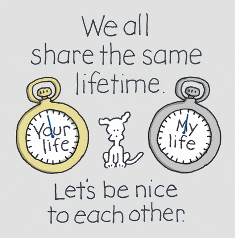 Be Nice To Each Other Gifs Get The Best Gif On Giphy