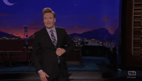 Worth It Conan GIF - Find & Share on GIPHY