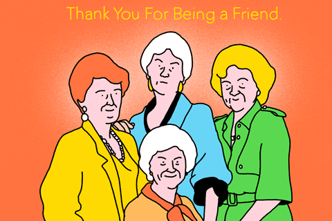 Golden Girls Friend GIF by GIPHY Studios Originals - Find & Share on GIPHY