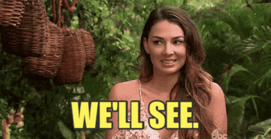 Well See Season 3 GIF by Bachelor in Paradise
