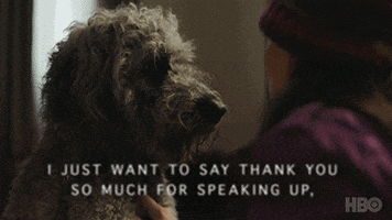 Hbo I Just Want To Say Thank You So Much For Speaking Up GIF by High Maintenance
