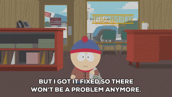 stan marsh problem GIF by South Park 