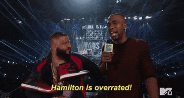 hamilton is overrated GIF by 2017 MTV Video Music Awards