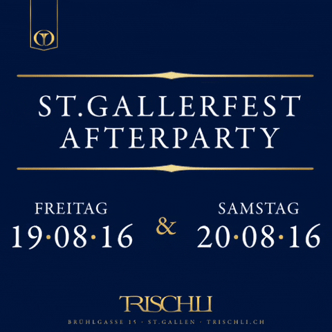pleasure afterparty trischli st. gallerfest GIF