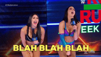 Blah Blah Blah Reaction GIF by WWE