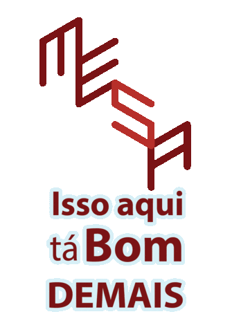 Saojoaomesa Sticker by Mesa inc