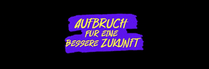 Aufbruch GIF by YOUNGyounion