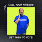 Call your friends - get them to vote live action