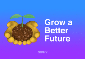 Environment Grow GIF by GIPHY Cares
