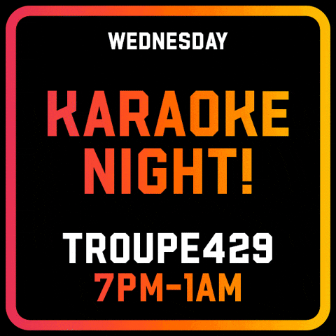Wednesday Karaoke GIF by Troupe429