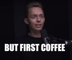 but first coffee GIF by The Minimalists
