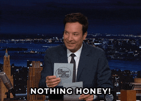 Jimmy Fallon Honey GIF by The Tonight Show Starring Jimmy Fallon