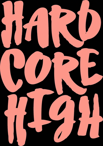 HardcoreHigh GIF