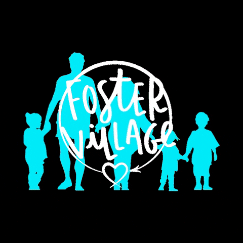 It Takes A Village Fostercare GIF by Foster Village