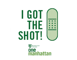 I Got The Shot Sticker by Manhattan College